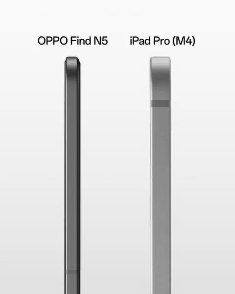 OPPO 高管表示 Find N5 比 M4 iPad Pro 还要轻薄